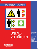 Unfallverhütung Unfallverhütung
