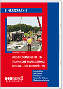 Ausbildungsfolien Technische Hilfeleistung bei LKW- und Busunfällen Ausbildungsfolien Technische Hilfeleistung bei LKW- und Busunfällen